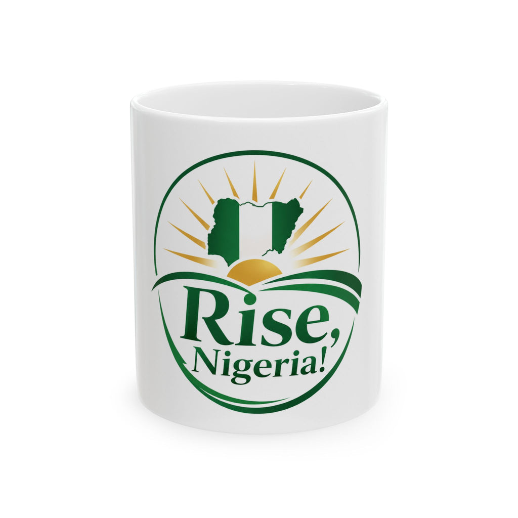 Rise, Nigeria! Ceramic Mug — Patriotic Nigerian Flag Sunrise Coffee Cup (11oz & 15oz)
